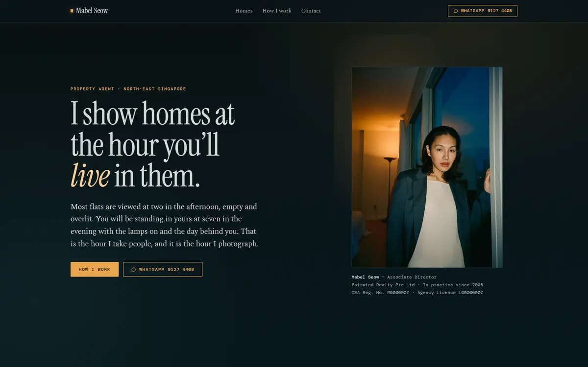 Mabel Seow: a dark property-agent page, the line ‘I show homes at the hour you’ll live in them.’ beside a lamp-lit photograph of an agent in a doorway at dusk.