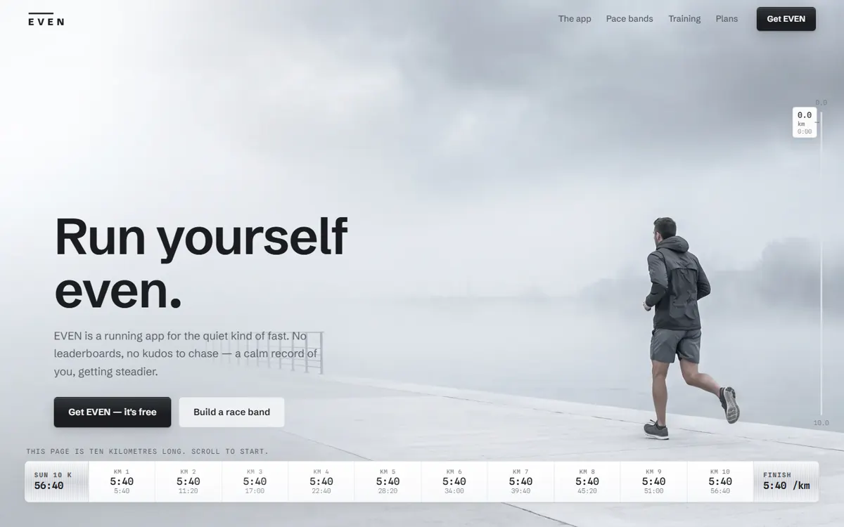 EVEN: A running-app site framed as one live 10K, with a printable pace-band builder.